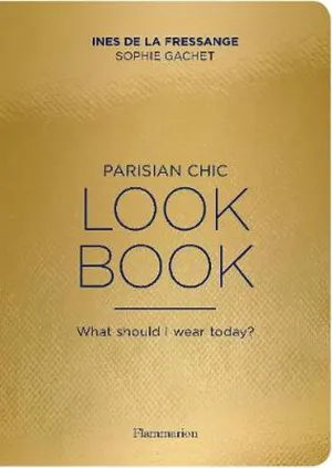 Parisian Chic : Look Book